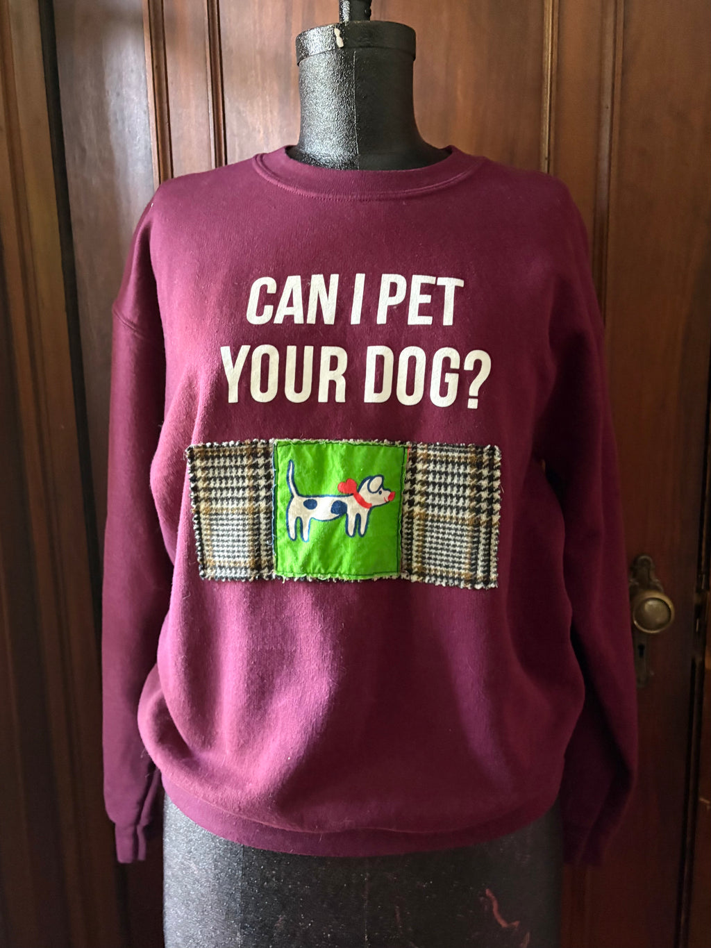 Can I Pet Your Dog Sweatshirt